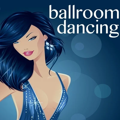 Ballroom Dancing - Sexy Latin Samba Music for Latin Dancing 專輯 Salsa