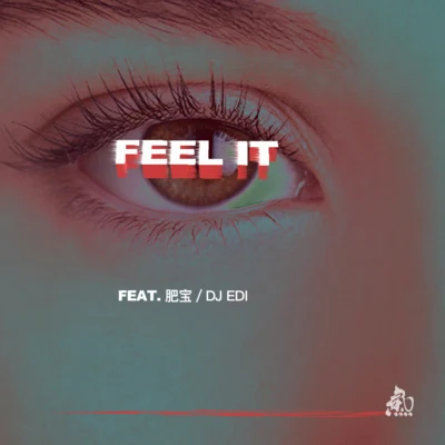 Feel It 专辑 肥宝