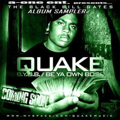 Quake B.Y.O.B. (Be Ya Own Boss) Album Sampler