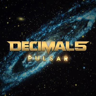 Pulsar 专辑 Mike Archangelo/Decimal 5