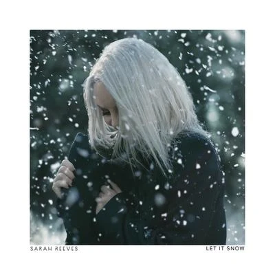 Let It Snow 專輯 Sarah Reeves