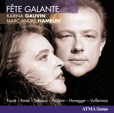 Fête Galante 專輯 Pacific Baroque Orchestra/Alexander Weimann/Franz-Hermann Lafermière/Philippe Quinault/Karina Gauvin