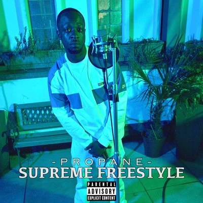 Supreme Freestyle 专辑 Green Tree/Propane