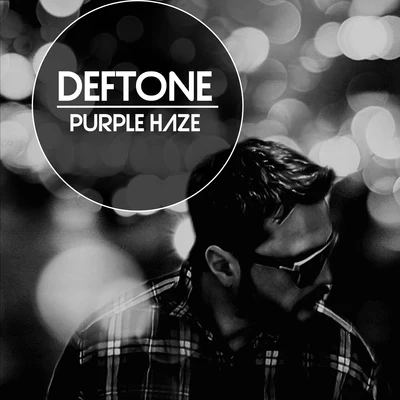 Purple Haze 專輯 Deftone/Stanny Abram