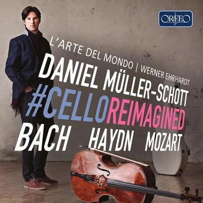 Arrangements for Cello and Orchestra - MOZART, W.A.HAYDN, J.BACH, J.S. (#CelloReimagined) (Müller-Schott, L&#x27;Arte del mondo, Ehrhardt) 专辑 Daniel Müller-Schott