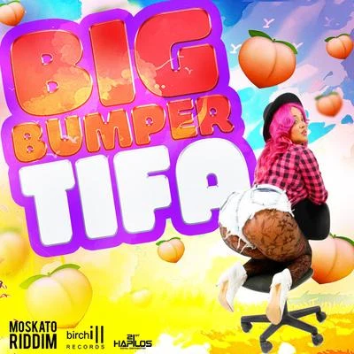 Big Bumper 专辑 Tifa