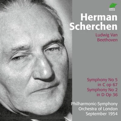 Herman ScherchenVienna State Opera OrchestraGustav MahlerHermann ScherchenMimi CoertseVienna State Opera ChorusLucretia West Beethoven : Symphony No. 5 & Symphony No. 2