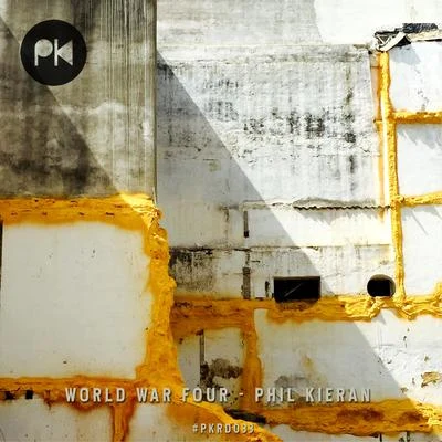 Phil Kieran World War Four EP