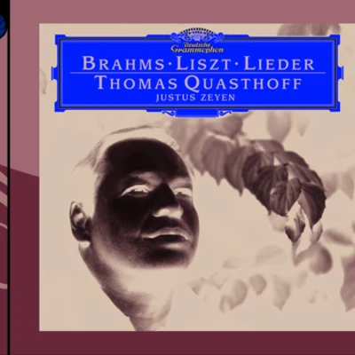 BrahmsLiszt: Lieder 专辑 Thomas Quasthoff