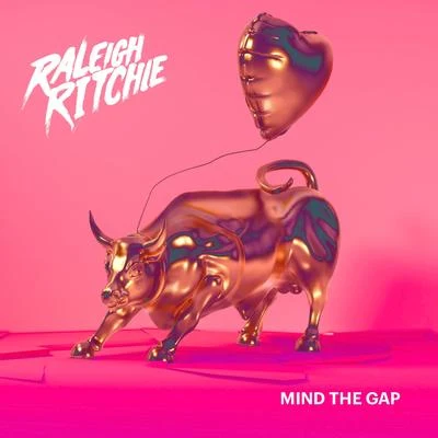 Mind the Gap 專輯 Raleigh Ritchie