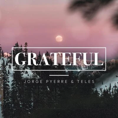 Grateful 專輯 Telés