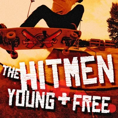 Young & Free 專輯 The Hitmen