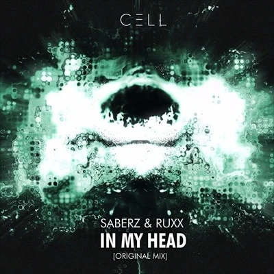 In My Head 专辑 SaberZ/Kris Maydak/Culture Code/Arcando/Johnning