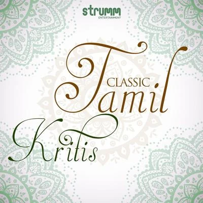 Classic Tamil Kritis 專輯 Saindhavi