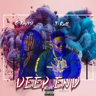 Deep End (Remix) 专辑 Art Gunz/T-Rell/Ant Bomb