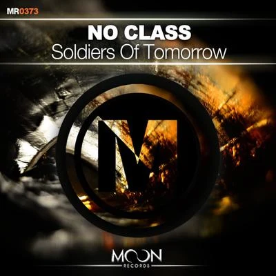 Soldiers of Tomorrow 专辑 Suyano/No Class/Alicia Madison