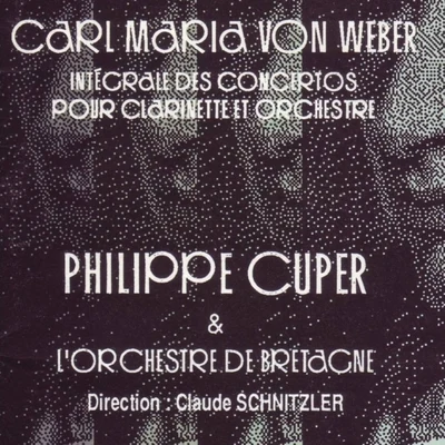 Weber : Intégrale des concertos pour clarinette et orchestre 專輯 Orchestre de Bretagne