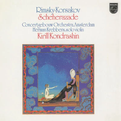 Royal Concertgebouw Orchestra Rimsky-Korsakov: Scheherazade