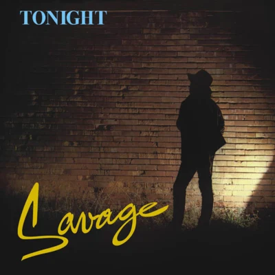 Tonight 專輯 Savage