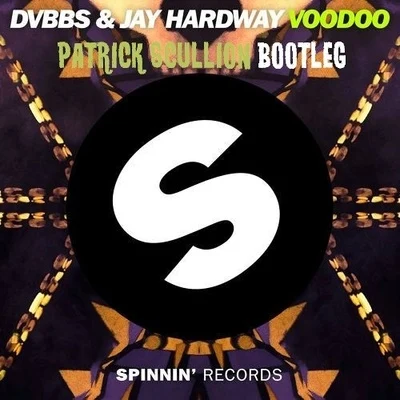 Voodoo (Patrick Scullion Bootleg) 專輯 DVBBS/Johnny Orlando/Bülow/Akon/Maroon 5