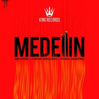 Medellin 專輯 Reykon