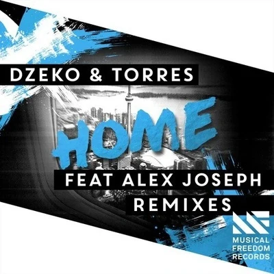 Dzeko & Torres Home (Remixes)