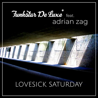 Lovesick Saturday 專輯 Funkstar de Luxe