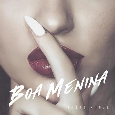 Boa Menina 專輯 Luísa Sonza/Aitana/Danna Paola