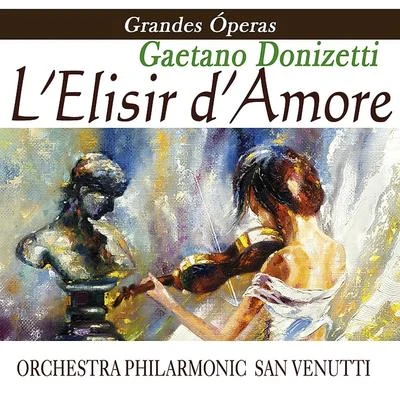 Opera - L&#x27;elisir D&#x27;amore 专辑 Francesco Merli/Miguel Fleta/Gaetano Donizetti