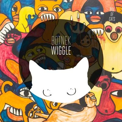 WiggleVibrate 专辑 BOTNEK