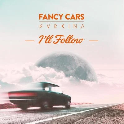 Ill Follow 專輯 O-Town/Fancy Cars