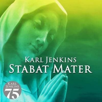 Stabat Mater 專輯 Karl Jenkins