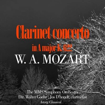 Mozart : Clarinet concerto in A major K. 622 專輯 Walter Goehr