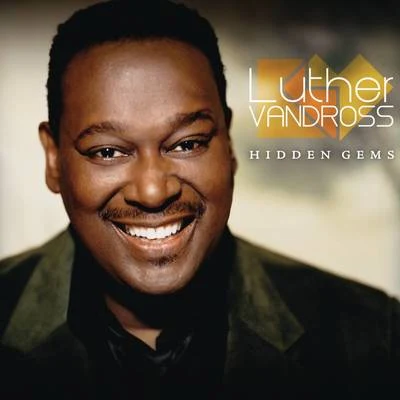 Luther Vandross Hidden Gems