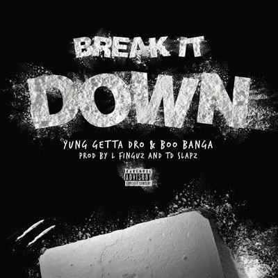 Break It Down 專輯 Boo Banga