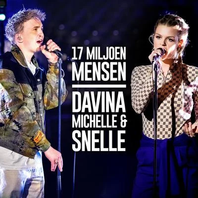 17 Miljoen Mensen (Live @538 in Ahoy) 专辑 Snelle/Elske DeWall/Jairzinho