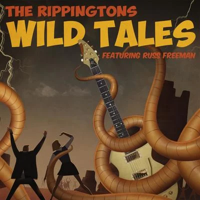 The RippingtonsRuss Freeman Wild Tales (feat. Russ Freeman)