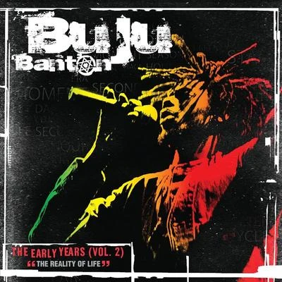 The Early Years Vol. 2 - "The Reality of Life" 專輯 Buju Banton