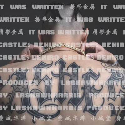 Lil Castles王齐铭 WatchMe 携带金属It Was Written