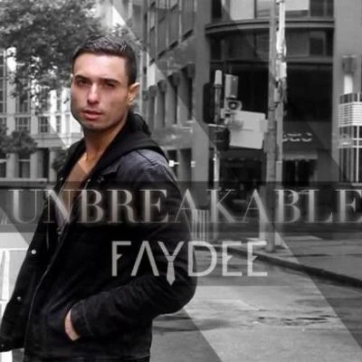 Unbreakable 專輯 Faydee