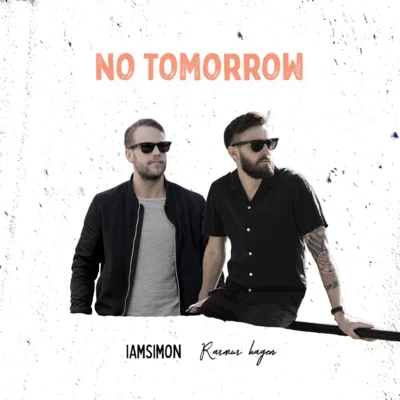 No Tomorrow 專輯 Ida Hallquist/Rasmus Hagen