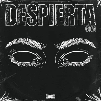 Despierta 專輯 Gona/Akapellah/Santa Fe Klan/Neto Peña