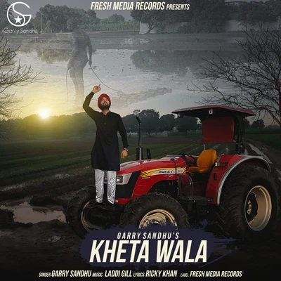 Kheta Wala 专辑 Garry Sandhu/Pav Dharia