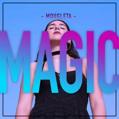 Magic 專輯 Mougleta