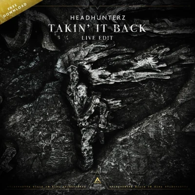 Takin It Back (Live Edit) 專輯 Headhunterz