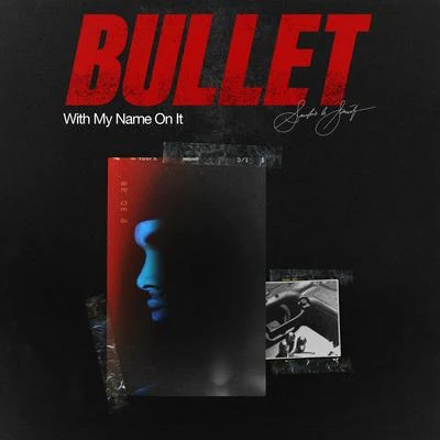 Bullet With My Name On It 专辑 Santino Le Saint/Lancey Foux