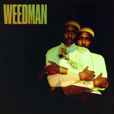 Weedman 专辑 Channel Tres