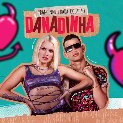 Danadinha 专辑 Dadá Boladão/MC Fioti