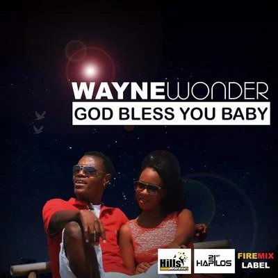 God Bless You Baby 专辑 Wayne Wonder