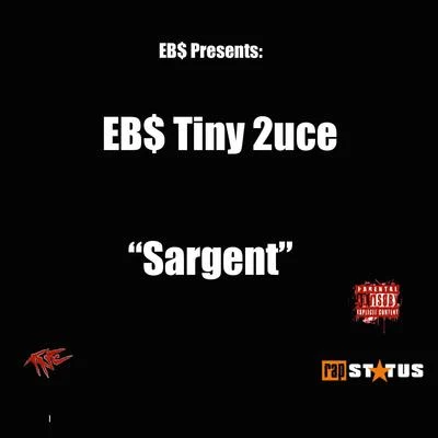 EBS Tiny 2uce Sargent